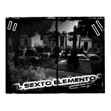 el sexto elemento