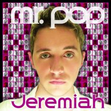 JEREMIAH mr.pop
