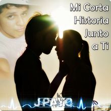 J-Payo - Mi Corta Historia Junto A Ti (Cover)