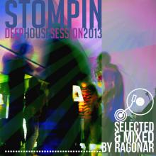 Stompin Deep House Session 2013