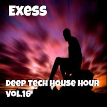 Exess Deep Tech House vol.16