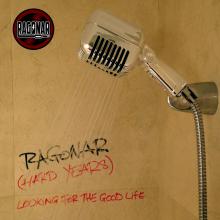 (Hard Years) Looking For The Good Life