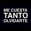 Me cuesta tanto olvidarte cover