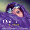 DONDE VIVEN LOS SUEÑOS - Oniria El Musical.