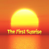 The First Sunrise
