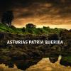 Asturias Patria Querida