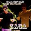 vengo observando zaga zg