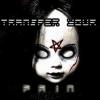 Transfer your pain