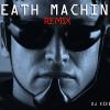 Death Machine (remix)