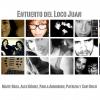 Entuerto del loco Juan