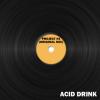 Project #3 (Original Mix) - Acid Drink