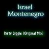 Dirty Giggle (Original Mix)