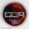 Bad Memory
