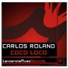 Carlos Roland - Coco Loco