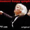 The moment Gaspy symphony