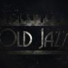Old Jazz