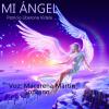 MI ÁNGEL (con Macarena Martín)