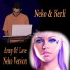 Kerli - Army Of Love (Neko Version)