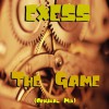 Exess - The Game (Original Mix) [Chibar Records]