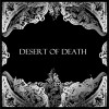 Desert of Death - My Hope Is The Metal
