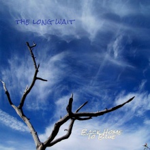 The Long Wait · Back Home To Blue (Mix X Kami)