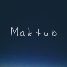 Maktub