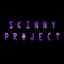 Skinny Project - Night Visitor