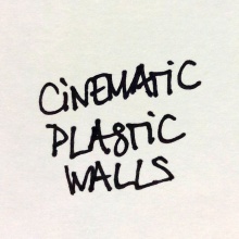 Cinematic plastic walls