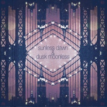 Sunless Dawn And Dusk Moonless