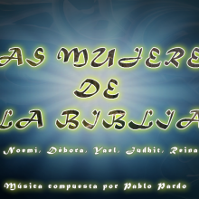 Las mujeres de la biblia (BSO completa)