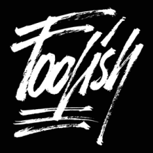 Foolish Ways