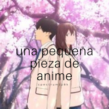 Una Pequeña Pieza de Anime
