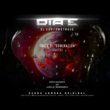 TRACK 9 : "DOMINACIÓN" (orquestal, coros, electro) (BSO cortometraje s