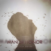 Man of honor ¿Qué les parece la música?
