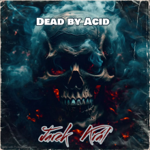 Dead by Acid