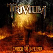 Trivium - Ember To Inferno Olmost ReMIX