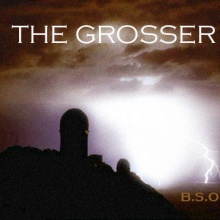 B.S.O THE GROSSER