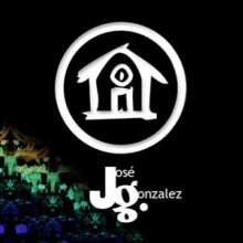 Jose Gonzalez - Not Only
