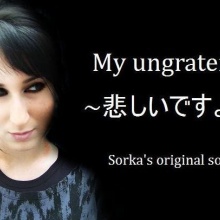 My Ungrateful ~悲しいでうしょ~