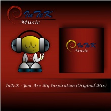 InTeK - You Are My Inspiration (Original Mix)