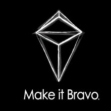 Make it Bravo - La vida