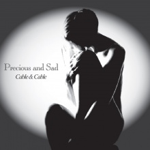 Precious and Sad (Demo)