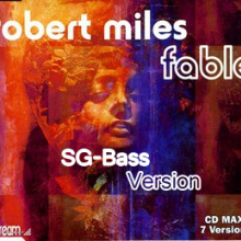 Robert Miles Fable (version)