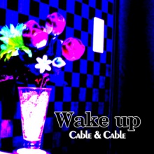 Wake Up (Demo 2)