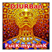 FucK my FunK
